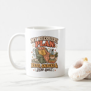 Taza De Café Mi plan de recuperación: descansar, snacks y cero