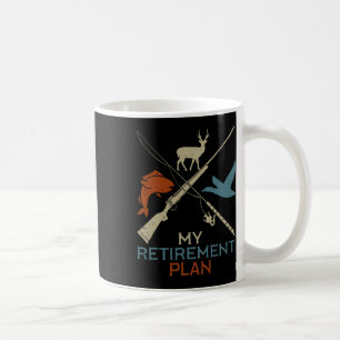 Taza De Café Mi plan de retiro Cazar Abuelo de Caza de Pescador