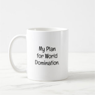 Taza De Café Mi plan para la dominación mundial