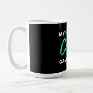 Taza De Café Mi Primo Favorito Me Dio Esto