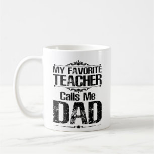 Taza De Café Mi profesor favorito me llama papá
