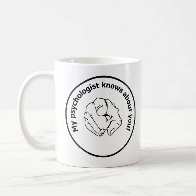 Taza De Café ¡Mi psicólogo sabe sobre usted! humor freud (Izquierda)