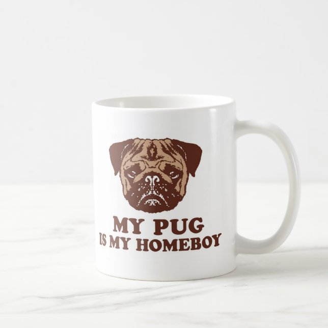 Taza De Café Mi Pug es mi Homeboy (Derecha)
