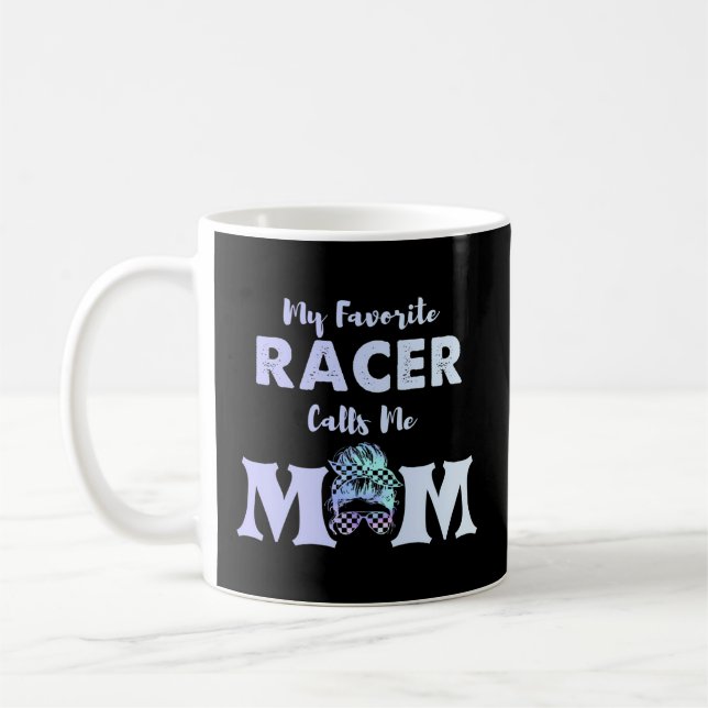 Taza De Café Mi Racer Favorito Me Llama Mamá (Izquierda)