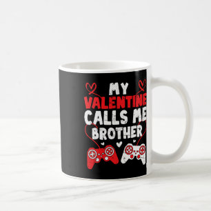 Taza De Café Mi San Valentín me llama Hermano Gamer Bro Valenti