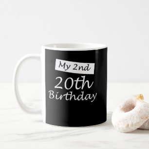 Taza De Café Mi segundo humor de cumpleaños número 20, cumple