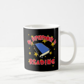 Taza De Café Mi superpotencia está leyendo