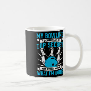 Taza De Café Mi técnica de boliche es el más secreto de los bol