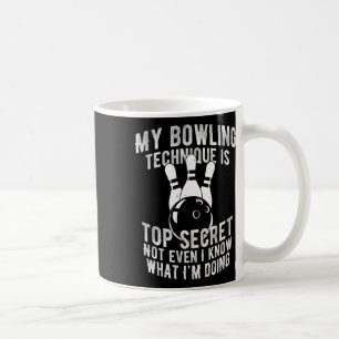 Taza De Café Mi técnica de boliche es el más secreto de los bol