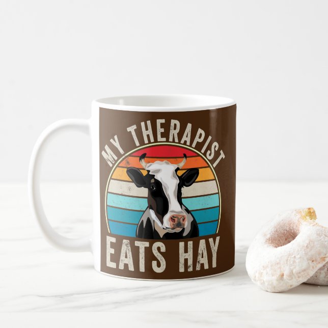 Taza De Café Mi terapeuta come Hay Funny Amante de las vacas (Con donut)