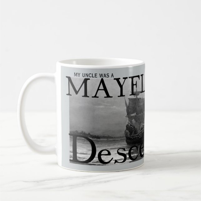 Taza De Café Mi tío era un descendiente de Mayflower (Izquierda)