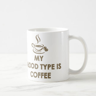 Taza De Café Mi tipo de sangre es café