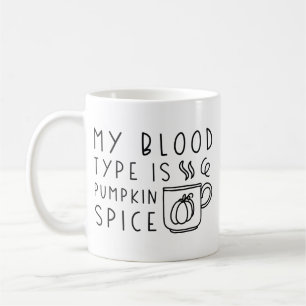 Taza De Café Mi Tipo De Sangre Es Especie De Calabaza