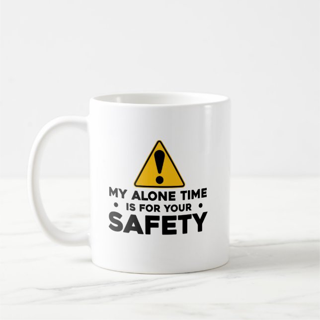 Taza De Café Mi único momento para tu broma de seguridad (Izquierda)