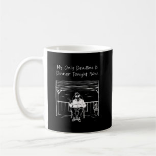 Taza De Café Mi único plazo es la cena de esta noche Divertido 