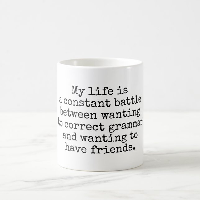Taza De Café Mi vida es un chiste de batalla constante (Centro)