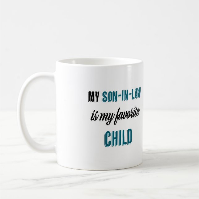 Taza De Café Mi yerno es mi hijo favorito (Izquierda)