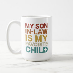 Taza De Café Mi yerno es mi hijo favorito
