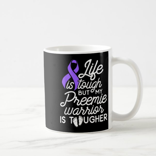 Taza De Café Micro Preemie Nicu Daddy Mom Tough Premature Birth (Derecha)