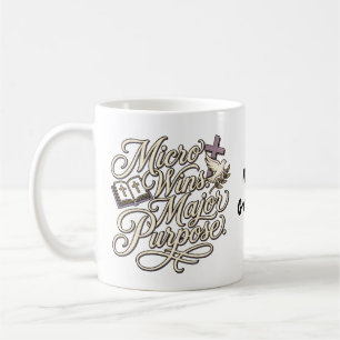 Taza De Café Micro Wins Propósito Principal Fe Inspiradora