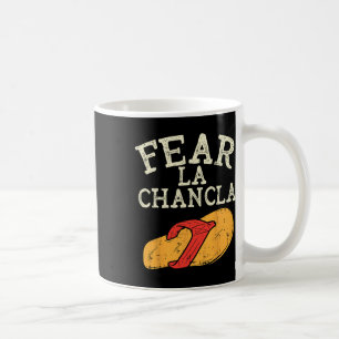 Taza De Café Miedo a la Chancla Funny Cinco De Mayo Mexica