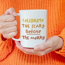 Taza De Café Miedo antes de la fiesta del naranja lindo Hallowe