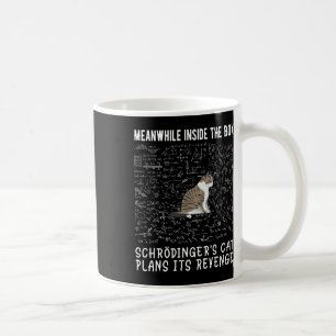 Taza De Café Mientras Tanto Dentro De La Caja El Gato Schröding