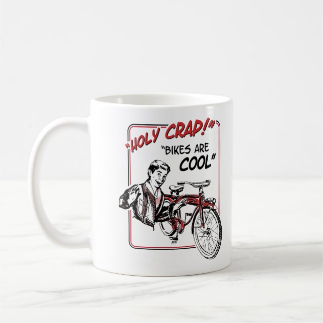 Taza De Café ¡Mierda santa!  ¡Las bicis son frescas! (Izquierda)