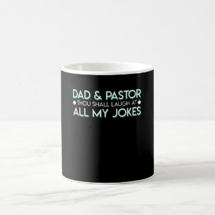 Taza De Café Mil del pastor del papá se reirá de mis chistes