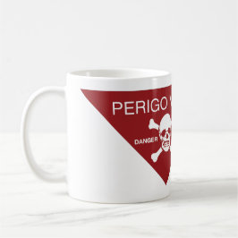 Taza De Café ¡Minas Peligrosas! Coffee Mug