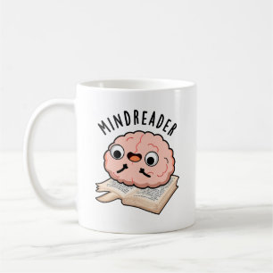 Taza De Café Mind Reader Funny Brain Pun