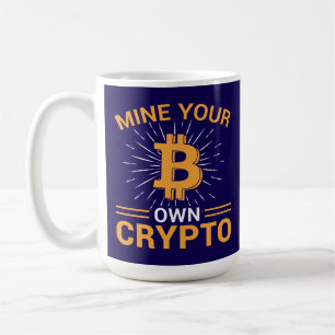 Taza De Café Mine Your Own Crypto Bitcoin Mining, BTC