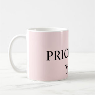 Taza De Café Mínimo Priorizar Tú Cita rosa pastel
