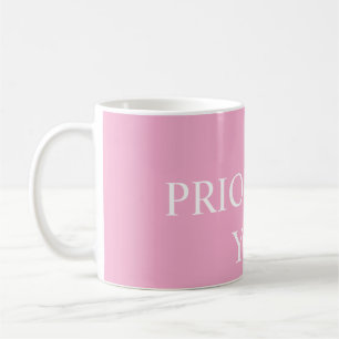 Taza De Café Mínimo Priorizar Tú Cita Rosa Polvoriento