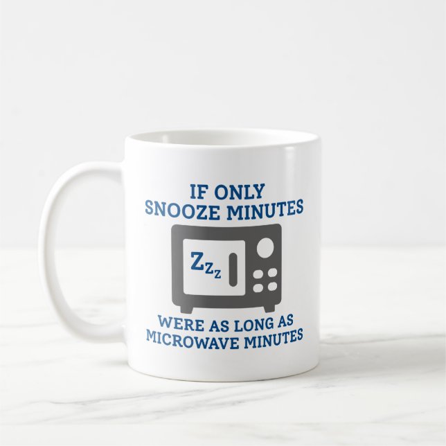 Taza De Café Minutos de Snooze (Izquierda)