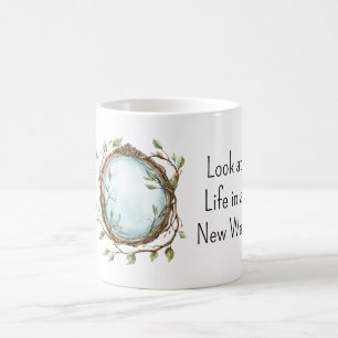 Taza De Café Mira la vida de una manera nueva Explora la natura