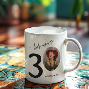 Taza De Café "Mira quién tiene 30 años" Elegante cumpleaños núm