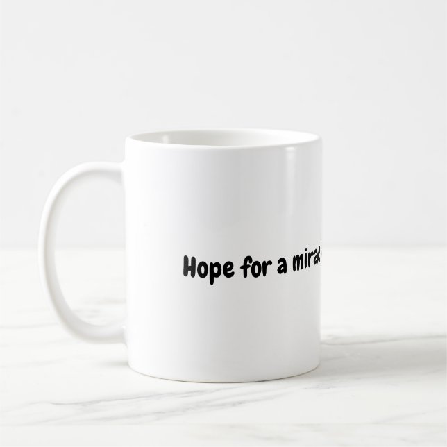Taza De Café Miracle Proverb Mug (Izquierda)