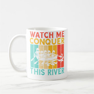 Taza De Café Mírame Conquistar Este Descenso de Ríos en Balsa