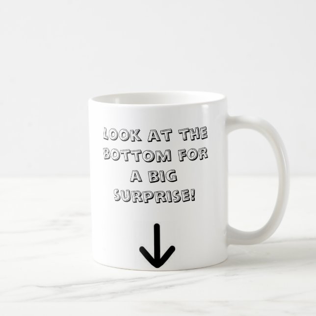 Taza De Café ¡Mire la parte inferior para una sorpresa grande! (Derecha)