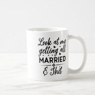 Taza De Café Míreme Consiguiendo Que Todas Las Esposas Casadas 