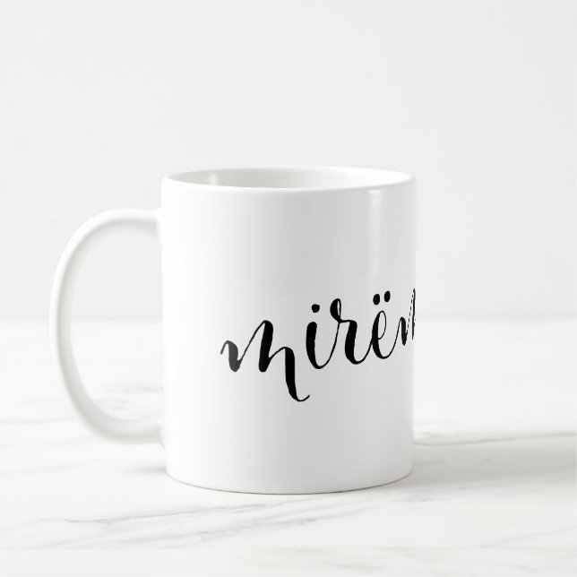 Taza De Café mirëmëngjesi Buenos días Mug albanés (Izquierda)