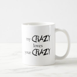 Taza De Café Mis amores locos su loco