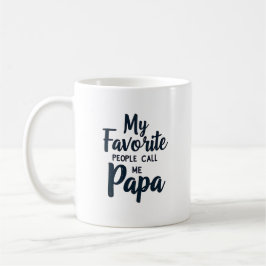 Taza De Café Mis favoritos me llaman papá03 | Divertido papá