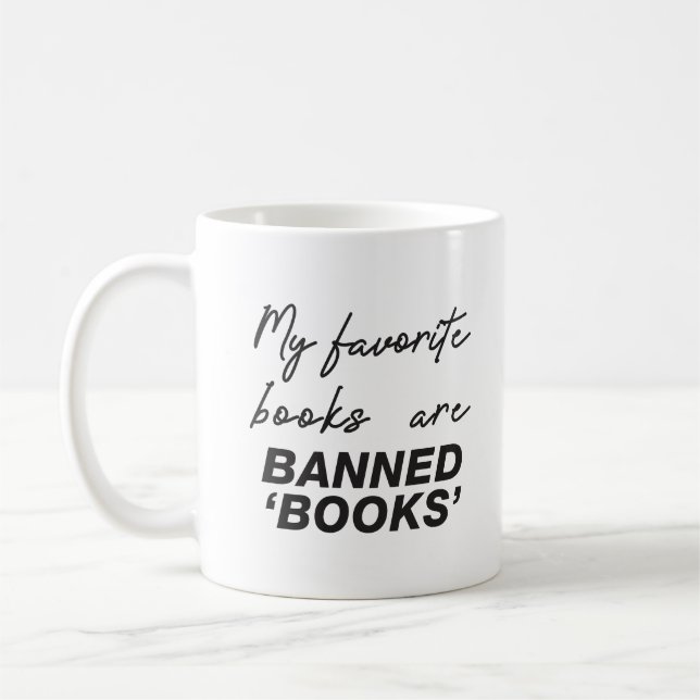 Taza De Café Mis libros favoritos están prohibidos (Izquierda)