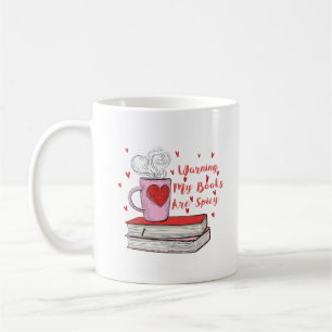 Taza De Café mis libros son regalos picantes / libros amantes
