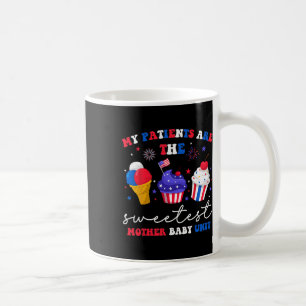 Taza De Café Mis pacientes son la madre más dulce de Byby