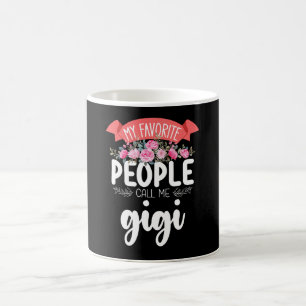 Taza De Café Mis personas favoritas me llaman Gigi Día de la Ma