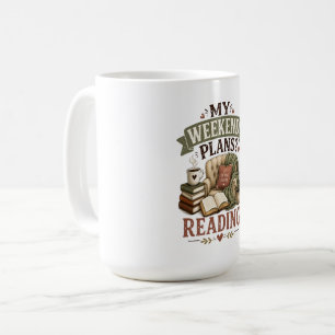 Taza De Café Mis planes para el fin de semana leyendo Amante de
