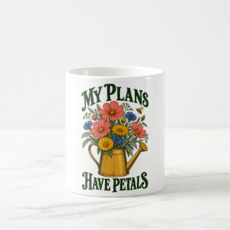 Taza De Café Mis Planes Tienen Pétalos Jardín de Flores Vintage
